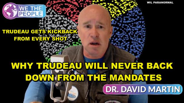 WHY TRUDEAU WILL NEVER END THE MANDATES - CANADA GETS KICKBACK FROM EVERY JAB GIVEN